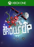 Grow Up (Xbox One)